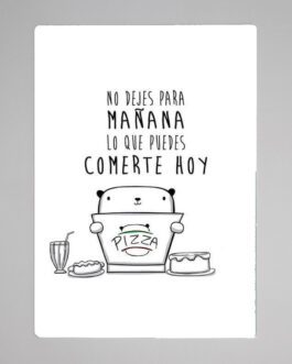 Tabla de picar No dejes para mañana